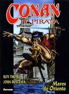 CONAN EL PIRATA Nº2/4: MARES DE