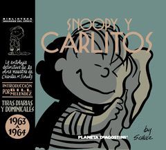 SNOOPY Y CARLITOS.1963 A 1964.BIBL GRANDES COMIC-PLANETA DEAGOSTINI-DURA