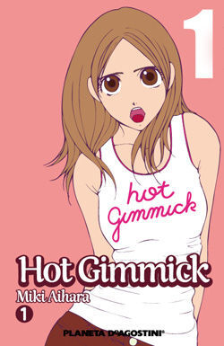 HOT GIMMICK