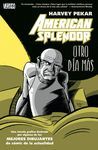 AMERICAN SPLENDOR Nº 1: OTRO DIA MAS.PLANETA AGOSTINI-COMIC