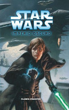STAR WARS : IMPERIO OSCURO