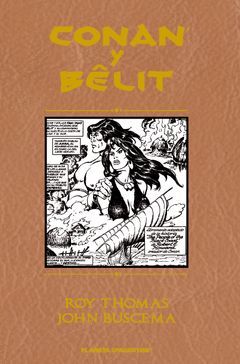 CONAN Y BELIT.INTEGRAL..PLANETA AGOSTINI.COMIC-DURA