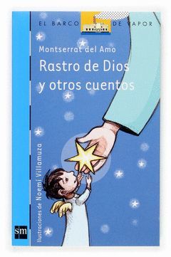 RASTRO DE DIOS Y OTROS CUENTOS.BVA-128