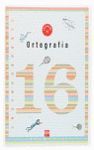 CUADERNO ORTOGRAFIA.16 6,E.P SM