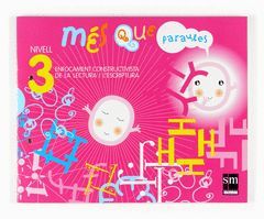 LECTOESCRITURA MES QUE PARAULES 3 (V) 07