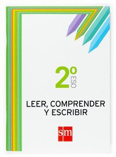 CUADERNO LEER COMP Y ESCRIBIR 2ºESO 07
