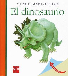 DINOSAURIOS,LOS.MUNDO MARAVILLOSO-2.SM-INF