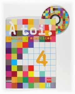 CAHIER A TOI! + CD ROM 4º ESO