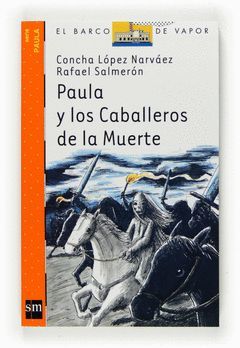 PAULA Y LOS CABALLEROS DE LA MUERTE.BVN-SERIE PAULA-3