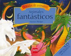 SONIDOS DE ANIMALES.ANIMALES FANTÁSTICOS.SM-INF-CART