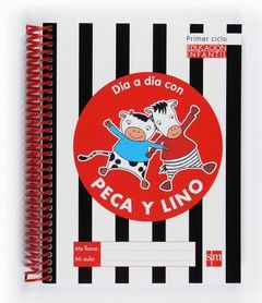 DÍA A DÍA CON PECA Y LINO, EDUCACIÓN INFANTIL. NUEVA AGENDA