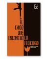 CHICO QUE ENCONTRÓ LA FELICIDAD, EL. SM-JUV