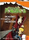TODOS MIS MONSTRUOS 03. VACACIONES EN EL HOTEL ENCANTADO