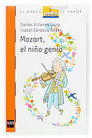 MOZART, EL NIÑO GENIO