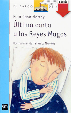 ÚLTIMA CARTA A LOS REYES MAGOS