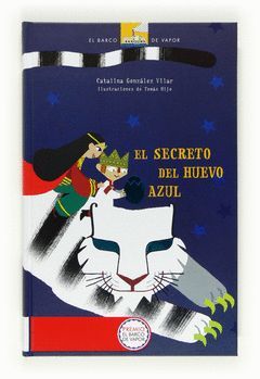 EL SECRETO DEL HUEVO AZUL(CARTONE)