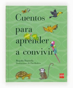 CUENTOS PARA APRENDER A CONVIVIR.SM-INF-DURA