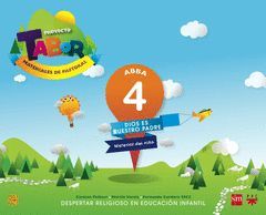 PROYECTO TABOR 4, ABBA, EDUCACIÓN INFANTIL