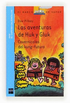 AVENTURAS DE HUK Y GLUK,LAS.CESMA