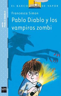 PABLO DIABLO Y LOS VAPIROS ZOMBIS