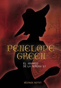 PENÉLOPE GREEN: EL ABANICO DE LA SEÑORA LI.SM-JUV-RUST