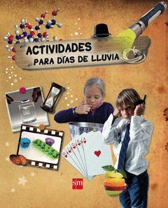 ACTIVIDADES PARA DÍAS DE LLUVIA.SM-INF-DURA