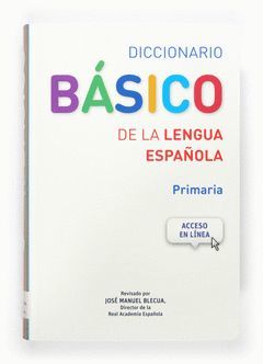 LENGUA ESPAÑOLA.DICCIONARIO BASICO PRIMARIA RAE.SM-RUST