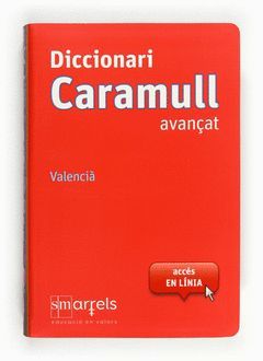 DICCIONARI CARAMULL AVANCAT (VALENCIA).ED15.SM