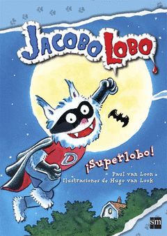 JACOBO LOBO.09¡SUPERLOBO!