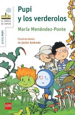 PUPI Y LOS VERDEROLOS
