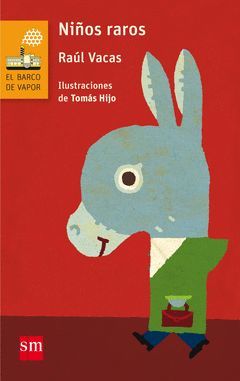 NIÑOS RAROS [REEDICIÓN]