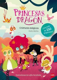 PRINCESAS DRAGÓN.000.PEGATINAS CRIATURAS MÁGICAS