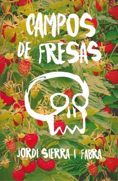 CAMPOS DE FRESAS.SM-JUV