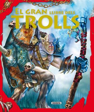 EL GRAN LLIBRE DELS TROLL