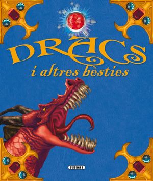 DRACS I ALTRES BESTIES