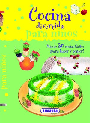 COCINA DIVERTIDA PARA NIÑOS.SUSAETA-INF-DURA