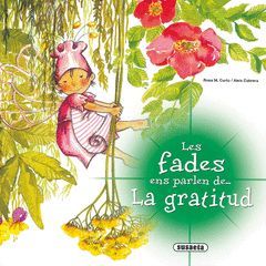LES FADES ENS PARLEN DE GRATITUT