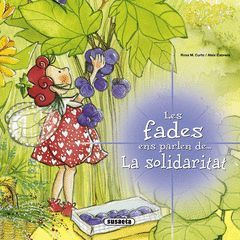 (CAT).SOLIDARITAT.(LES FADES ENS PARLEN DE)