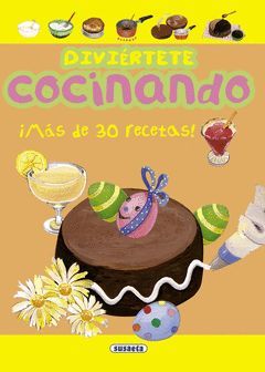 DIVIERTETE COCINANDO.SUSAETA-INF-SUSAETA