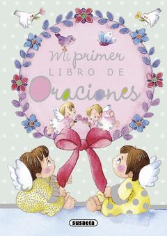 MI LIBRO DE ORACIONES.SUSAETA