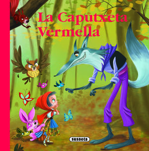 LA CAPUTXETA VERMELLA