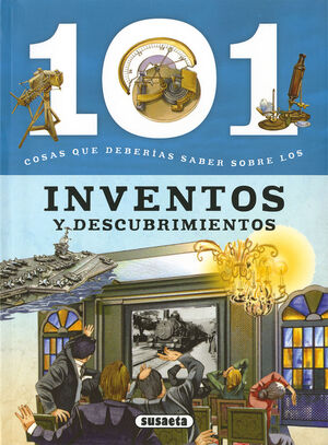 101 INVENTOS Y DESCUBRIMIENTOS