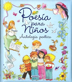 POESÍA PARA NIÑOS. ANTOLOGÍA POÉTICA