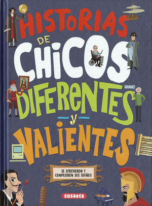HISTORIAS DE CHICOS           DIFERENTES Y VALIENT