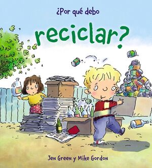 ¿POR QUÉ DEBO RECICLAR?-INF.ANAYA-DURA