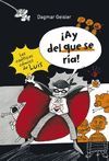 CAOTICOS COMICS DE LUIS,LOS.¡AY DEL QUE SE RIA!.ANAYA-DURA