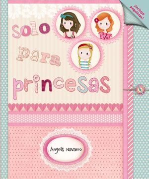 SOLO PARA PRINCESAS.ANAYA-INF-DURA