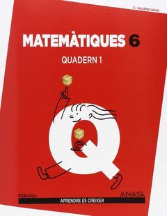 MATEMÀTIQUES 6. QUADERN 1.