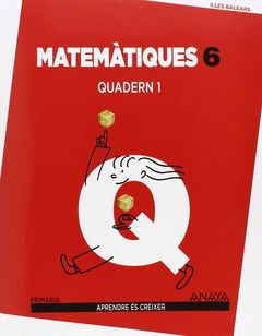 MATEMÀTIQUES 6. QUADERN 1.