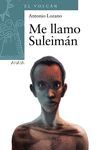 ME LLAMO SULEIMAN.ANAYA